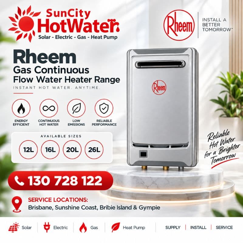 Rheem gas continuous flow water heaters — 12L, 16L, 20L, 26L