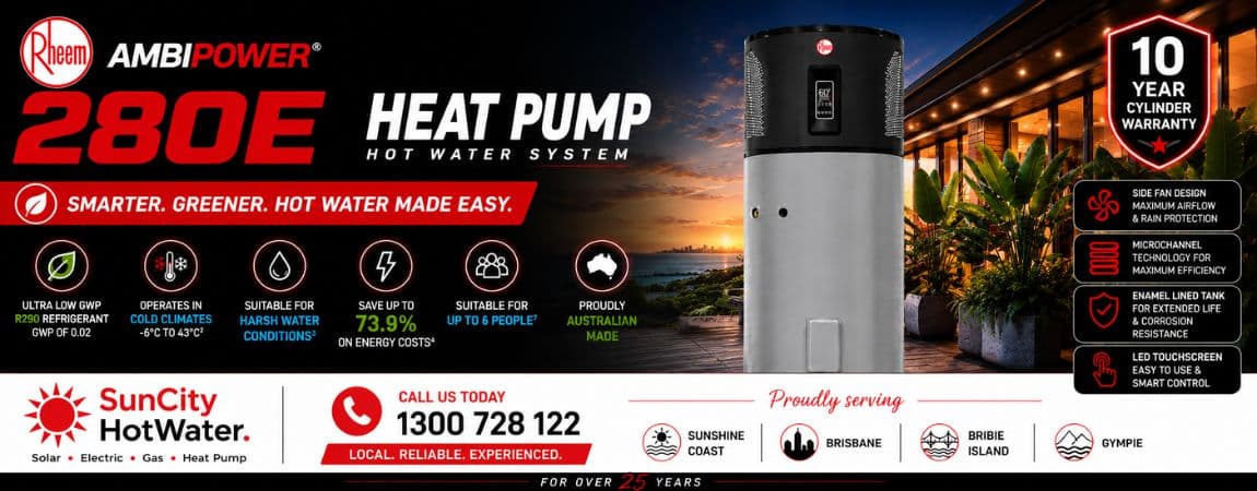 Rheem hot water system installation across Brisbane & the Sunshine Coast