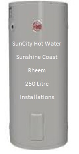 Rheem 250 Litre Electric hot water system Sunshine Coast Price